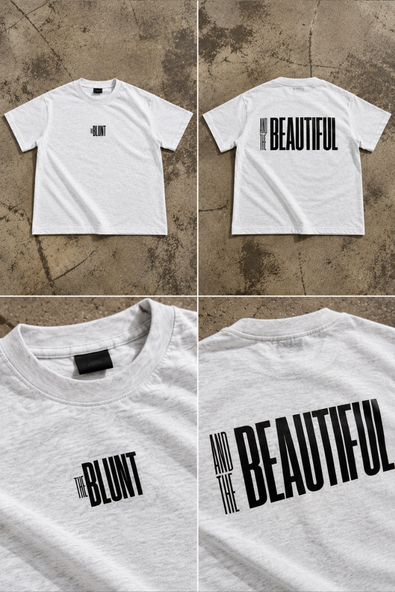 THE BLUNT AND THE BEAUTIFUL TEE